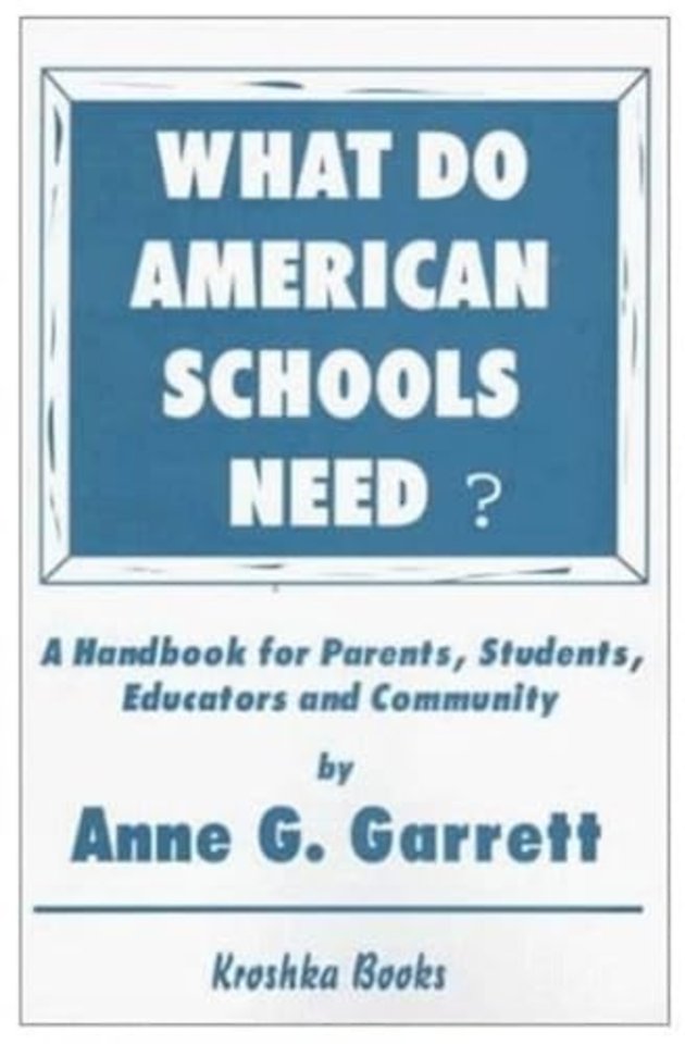 What Do American Schools Need?