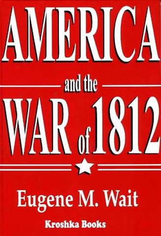 America & the War of 1812