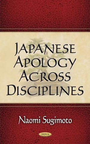 Japanese Apology Across Disciplines