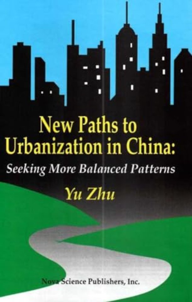 New Paths to Urbanisation in China
