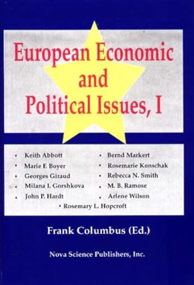 European Economic & Political Issues, Volume 1