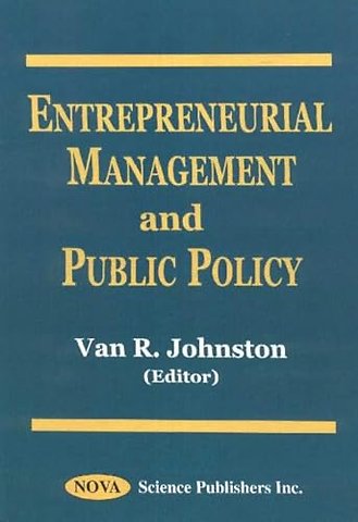 Entrepreneurial Management & Public Policy