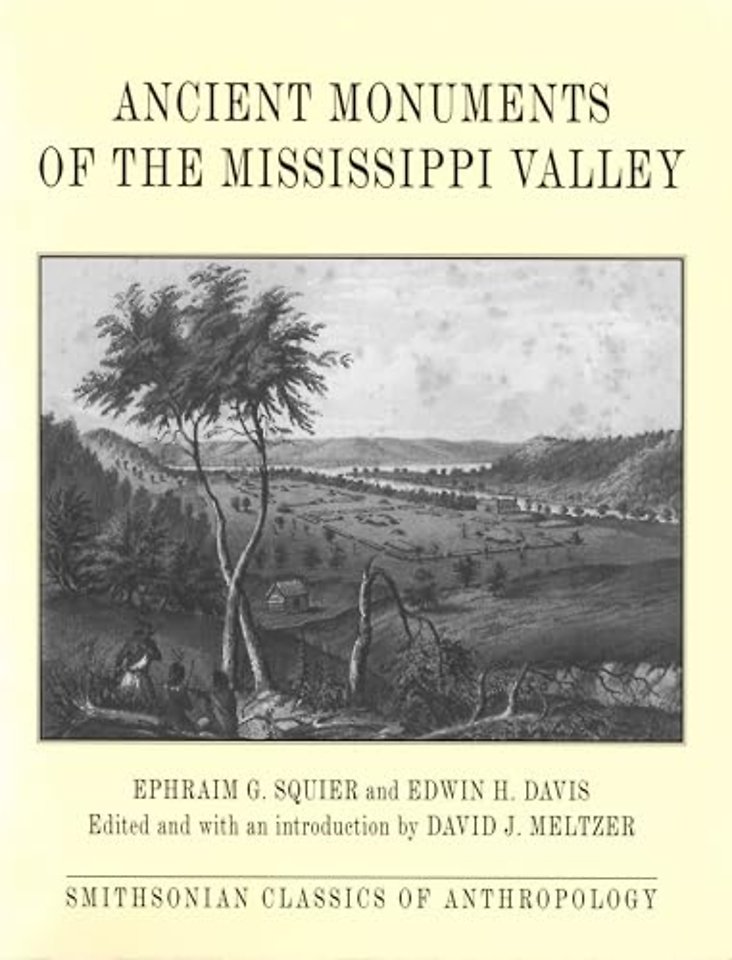 Ancient Monuments of the Mississippi Valley