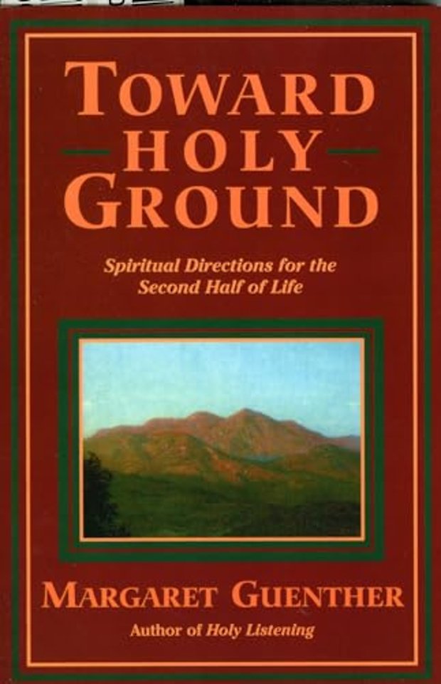 Toward Holy Ground