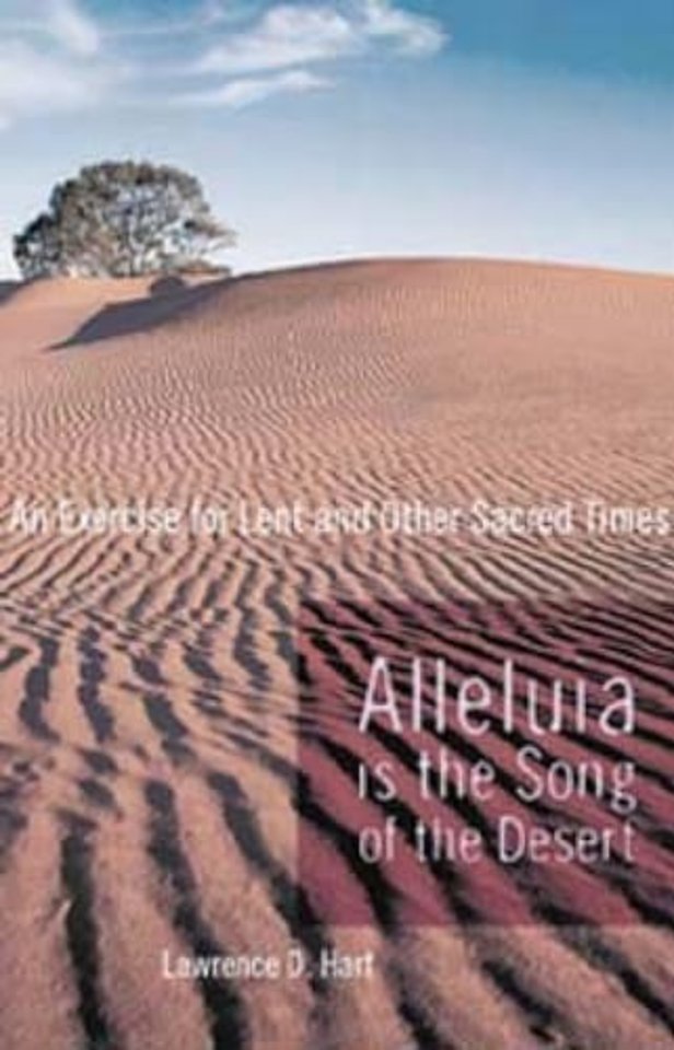 Alleluia is the Song of the Desert