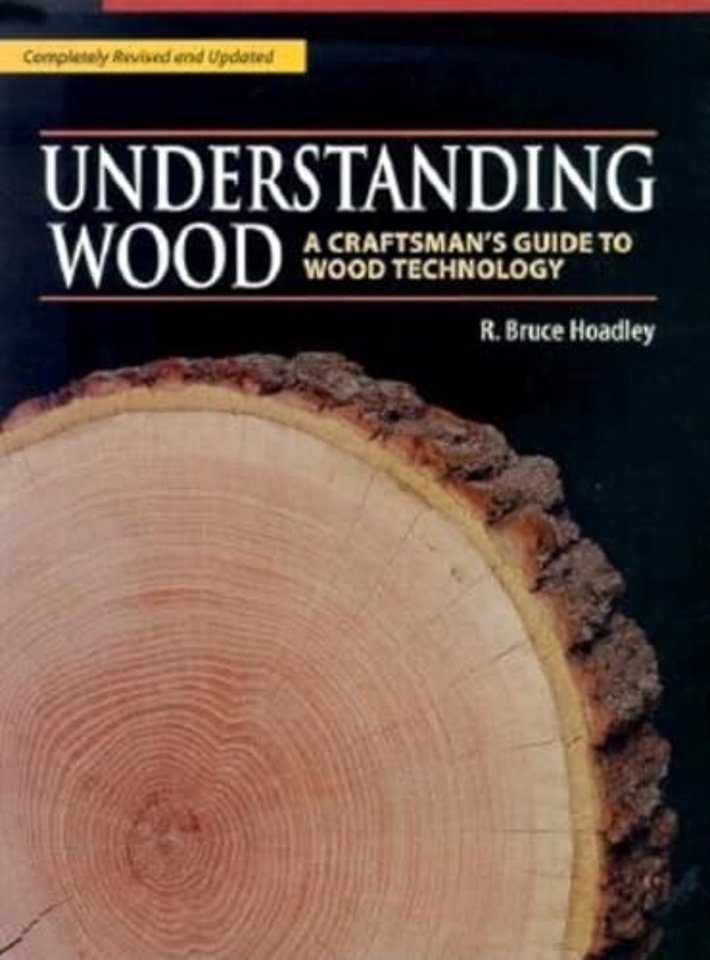Understanding Wood (Revised and Updated)