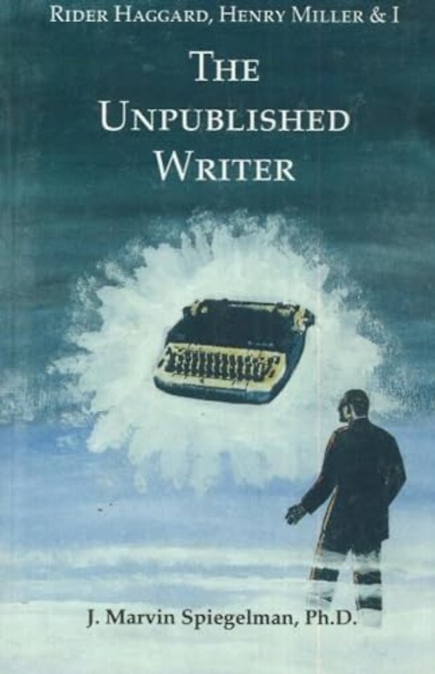Rider Haggard, Henry Miller & I