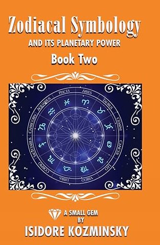 Zodiacal Symbology And It's Planetary Power