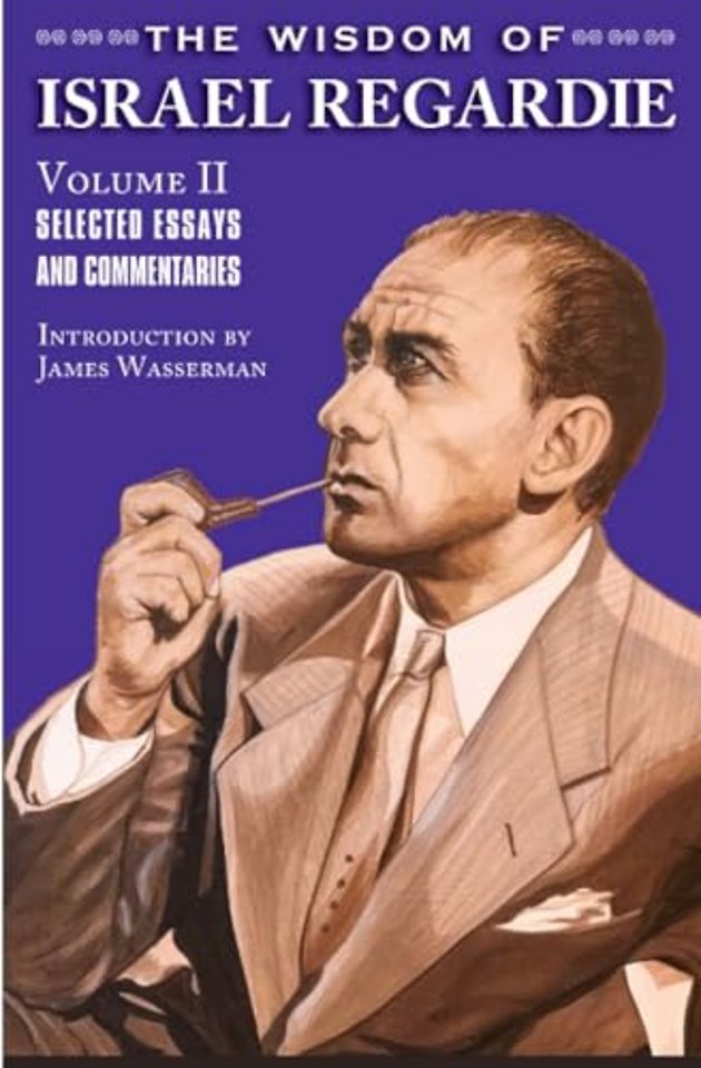 The Wisdom of Israel Regardie