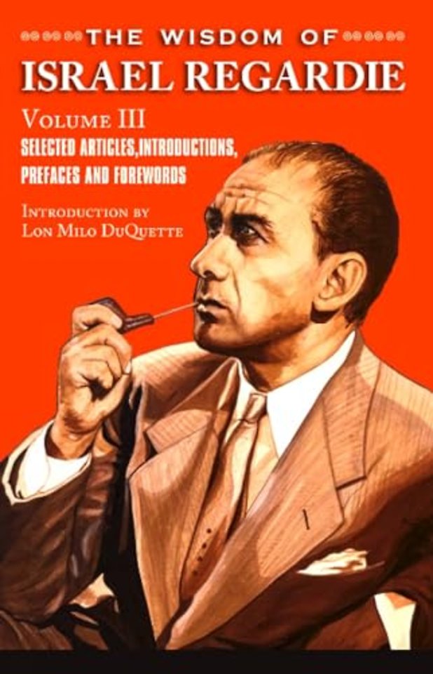 The Wisdom of Israel Regardie