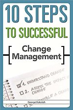 10 Steps to Successful Change Management