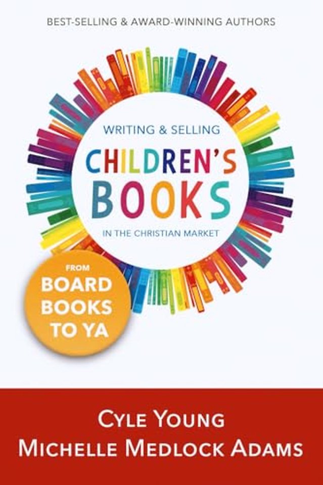 Writing and Selling Children's Books in the Christian Market