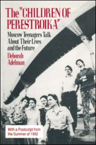 Children of Perestroika