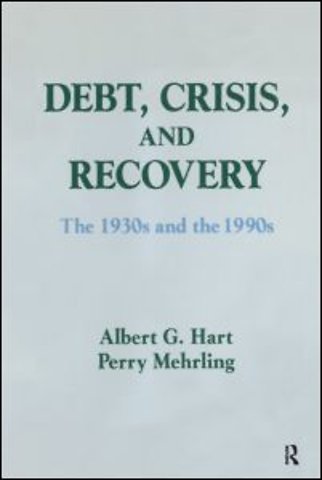 Debt, Crisis and Recovery: The 1930's and the 1990's