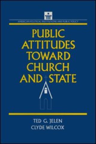 Public Attitudes Toward Church and State