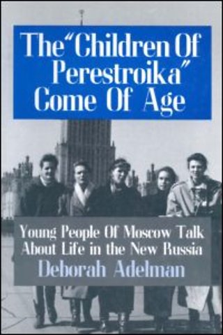 Children of Perestroika Come of Age