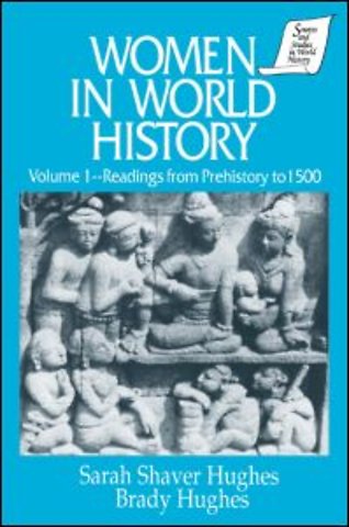 Women in World History: v. 1: Readings from Prehistory to 1500