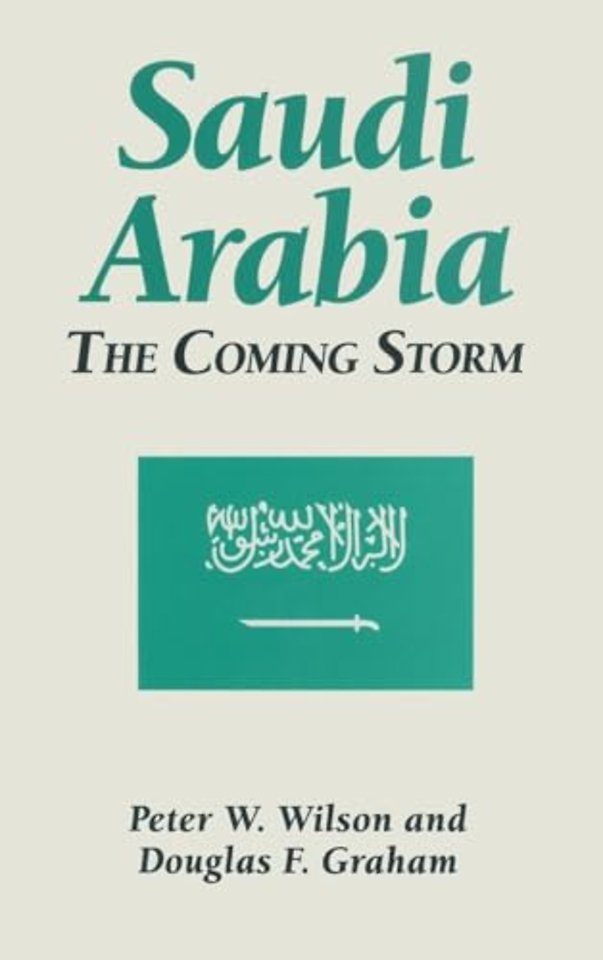 Saudi Arabia: The Coming Storm