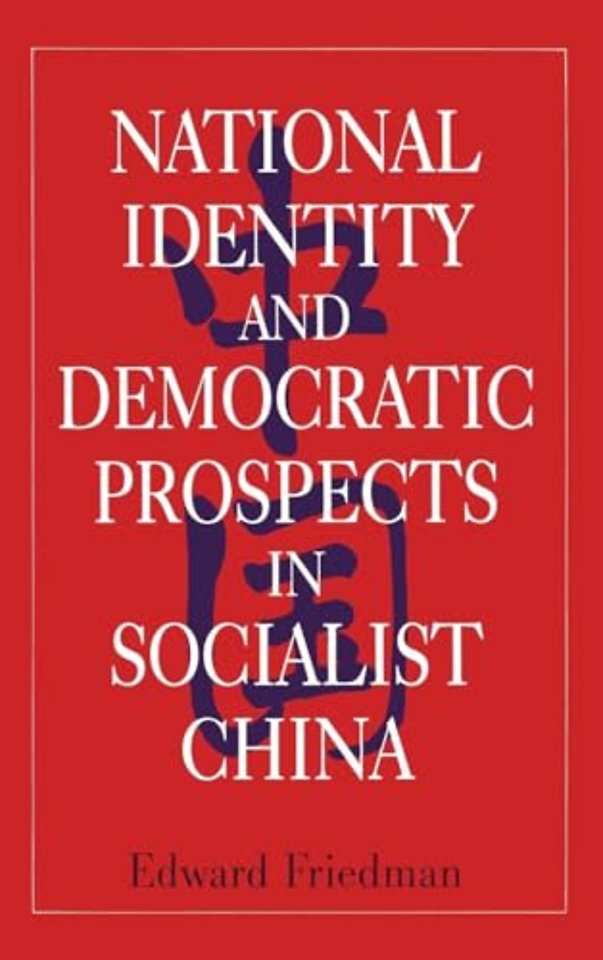 National Identity and Democratic Prospects in Socialist China
