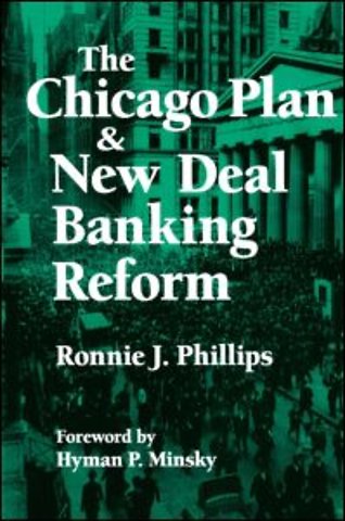 Chicago Plan and New Deal Banking Reform
