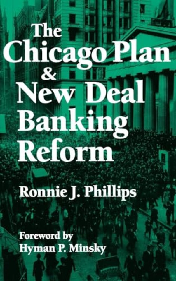 Chicago Plan and New Deal Banking Reform