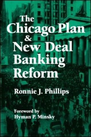 Chicago Plan and New Deal Banking Reform