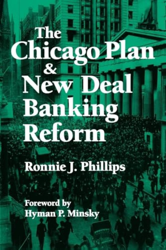 Chicago Plan and New Deal Banking Reform