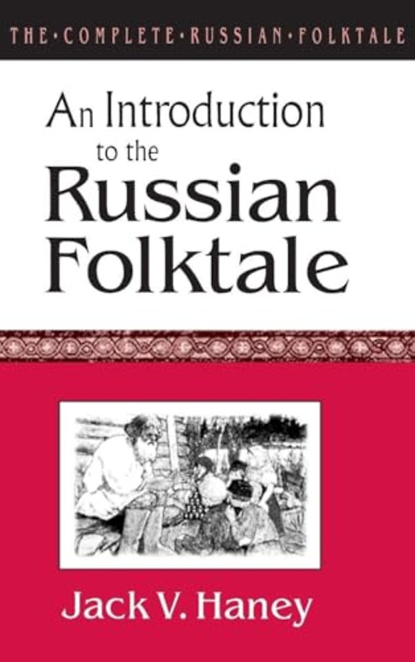 Complete Russian Folktale: v. 1: An Introduction to the Russian Folktale