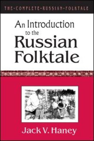 Complete Russian Folktale: v. 1: An Introduction to the Russian Folktale