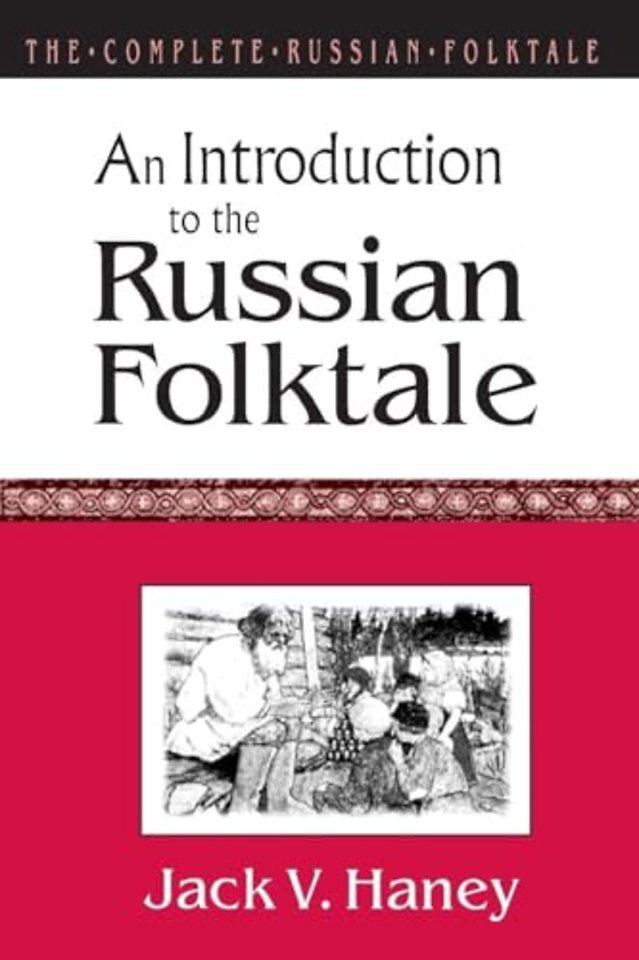 Complete Russian Folktale: v. 1: An Introduction to the Russian Folktale