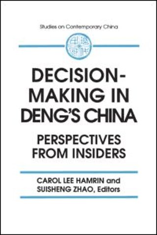 Decision-making in Deng's China