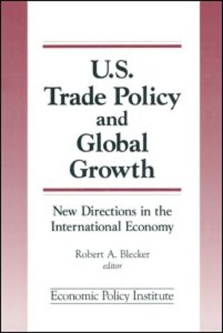 Trade Policy and Global Growth