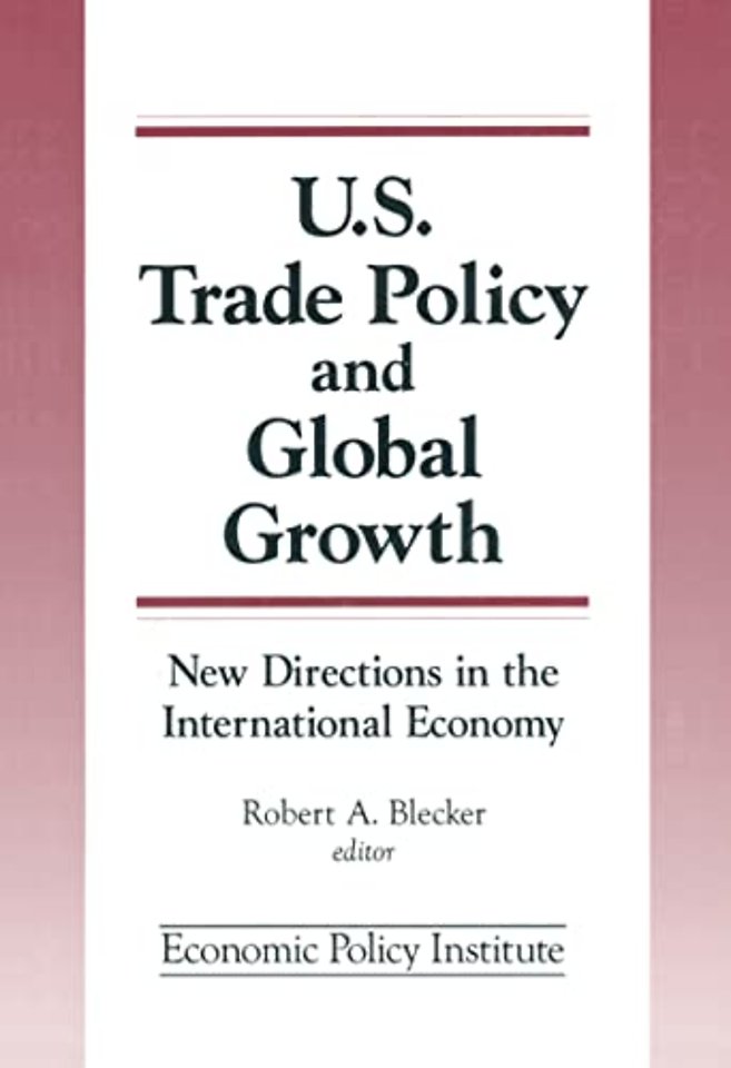 Trade Policy and Global Growth