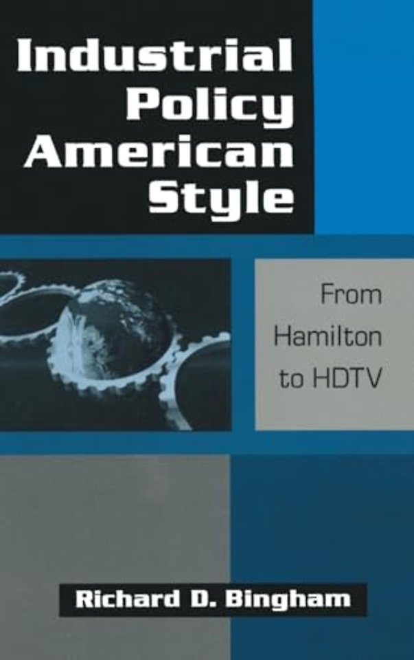 Industrial Policy American-style: From Hamilton to HDTV