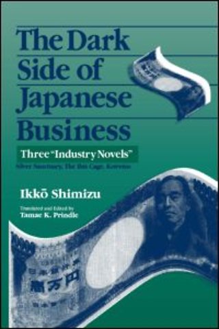 Dark Side of Japanese Business