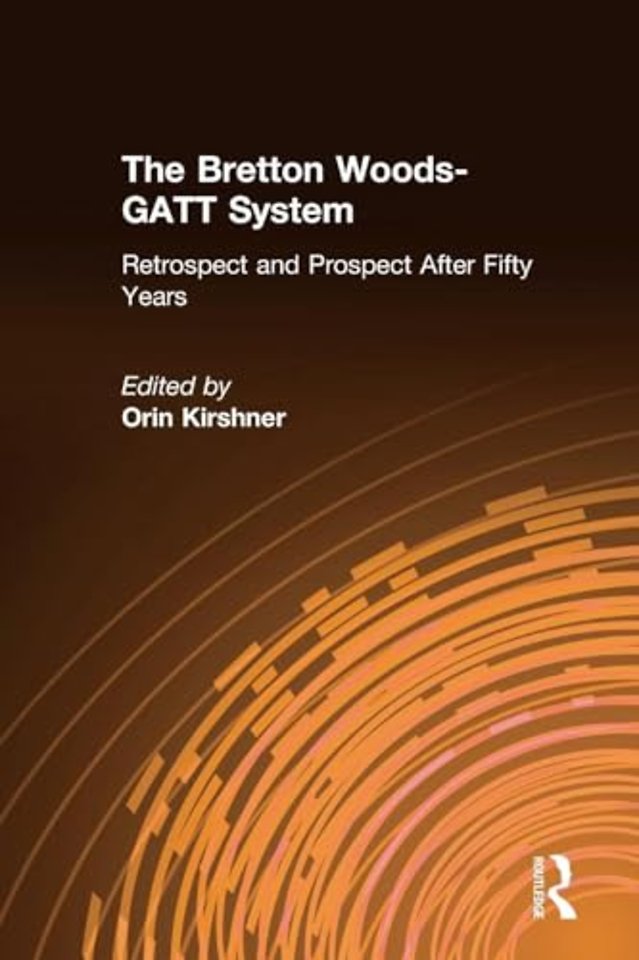 Bretton Woods-GATT System