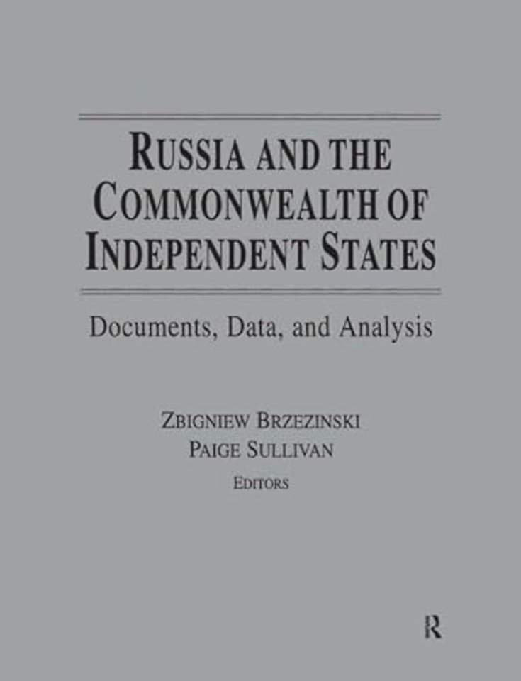 Russia and the Commonwealth of Independent States