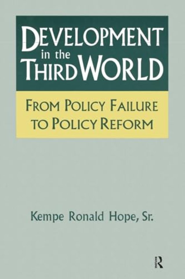 Development in the Third World: From Policy Failure to Policy Reform