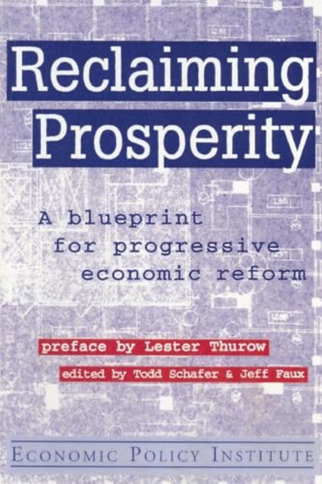 Reclaiming Prosperity