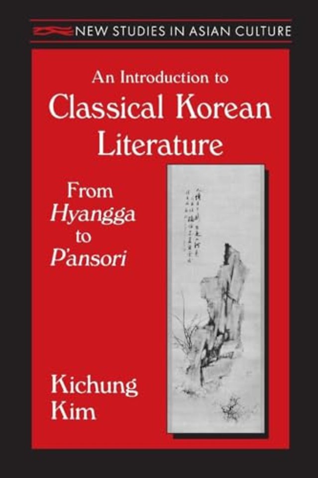 Introduction to Classical Korean Literature: From Hyangga to P'ansori