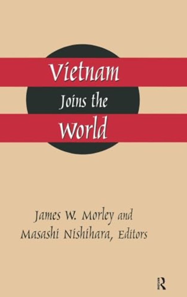 Vietnam Joins the World