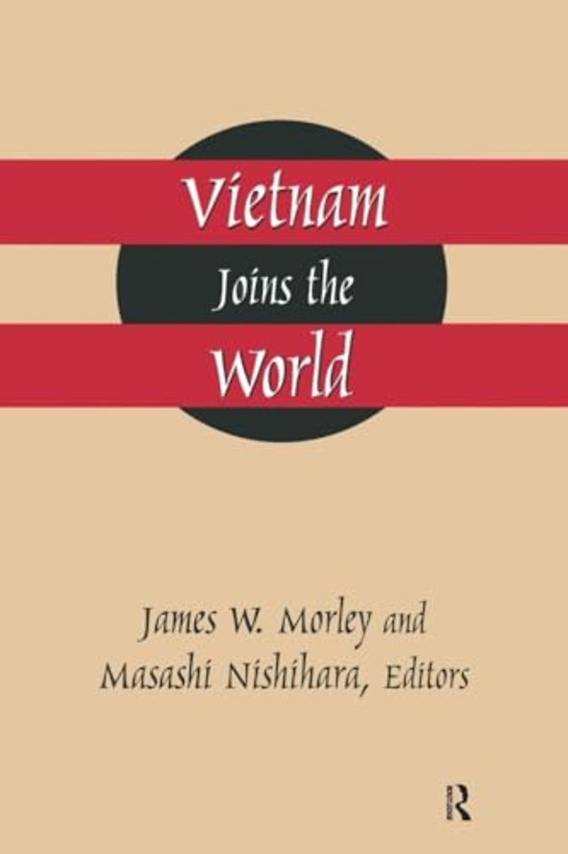 Vietnam Joins the World