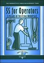 5S for Operators 5S for Operators