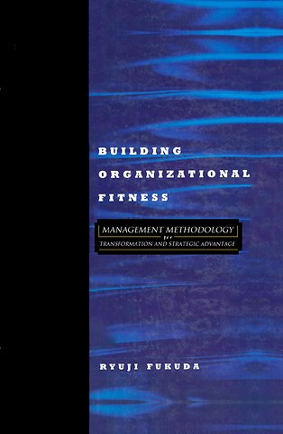 Building Organizational Fitness