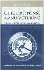 Quick Response Manufacturing