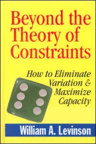 Beyond the Theory of Constraints