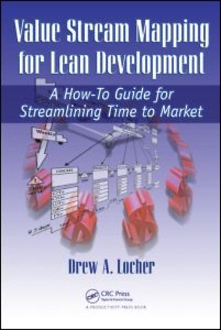 Value Stream Mapping for Lean Development