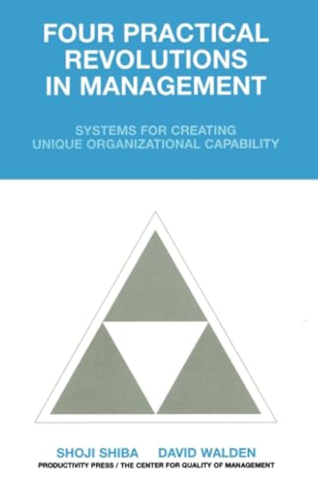 Four Practical Revolutions in Management