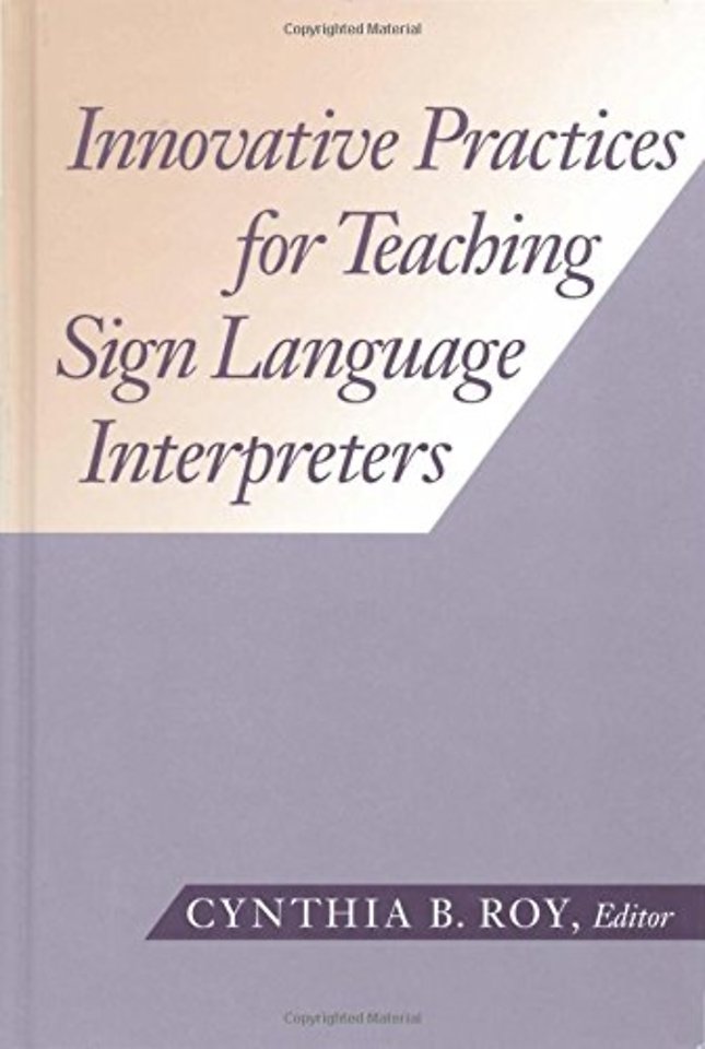 Innovative Practices for Teaching Sign Language Interpreters