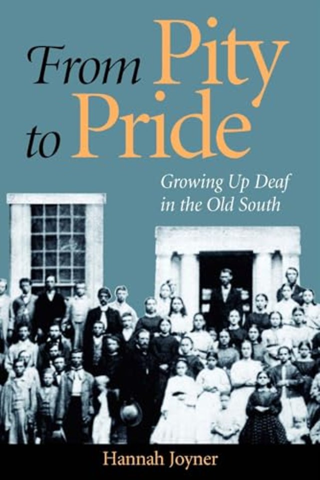 From Pity to Pride – Growing Up Deaf in the Old South